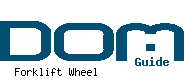 DOM Guide Forklift Wheel in Limeira/SP - Brazil